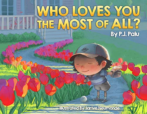 Who Loves You the Most of All? (English Edition)