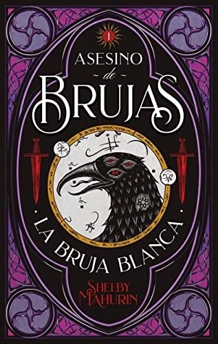 Asesino De Brujas: La bruja blanca (#Fantasy)