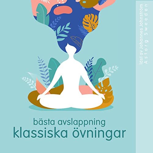 Bästa avslappningsklassiker: wellness Essentials