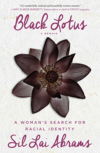 Black Lotus: A Woman's Search for Racial Identity (English Edition)