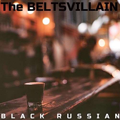 BLACK RUSSIAN [Explicit]