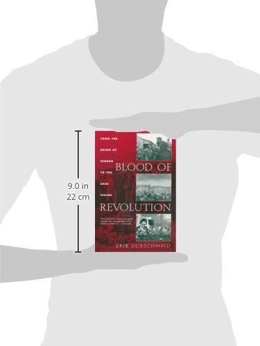 Blood of Revolution: From the Reign of Terror to the Arab Spring