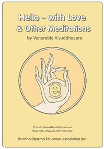 Buddhist Meditation - Hello - with Love & Other Meditations (English Edition)