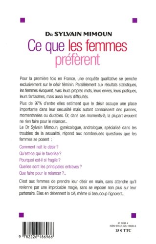 Ce que les femmes préfèrent: Première enquête sur le désir féminin: 6132864 (Essais)