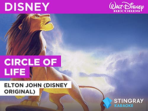 Circle Of Life in the Style of Elton John (Disney Original)