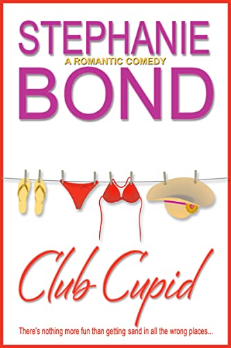 Club Cupid: a romantic comedy (English Edition)