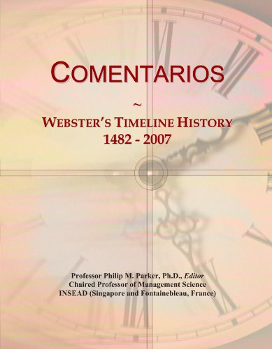 Comentarios: Webster's Timeline History, 1482 - 2007