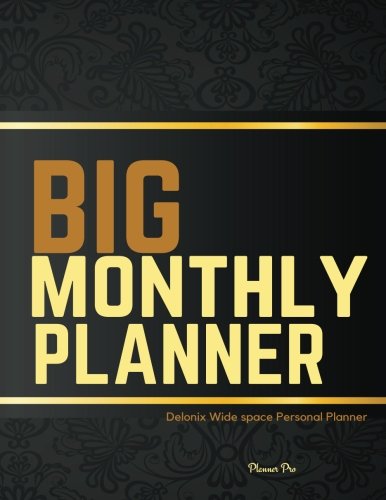 Delonix Large Monthly Planner: Wide space Personal Planner/At a glance large Planner/Day Planner and Organizer/ Personal Organizer and Planner (Large Personal Planner/Functional Wide space Planners)