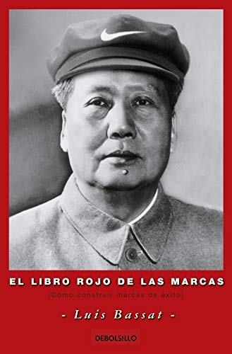 El libro rojo de las marcas: Cómo construir marcas de éxito (Best Seller)