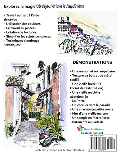 Esquisses au stylo, à l'encre et à l'aquarelle: Apprendre à dessiner et peindre de merveilleuses illustrations en 10 exercices étape-par-étape