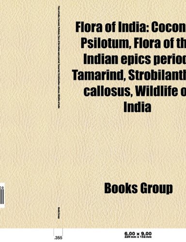 Flora of India: Coconut, Mango, Castor oil plant, Carambola, Psilotum, Flora of the Indian epics period, Tamarind, Strobilanthes callosus, ... Banyan, Mysore mallige, Wildlife of India