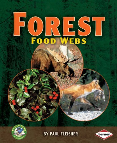 Forest Food Webs: No. 2 (Early Bird Food Webs)