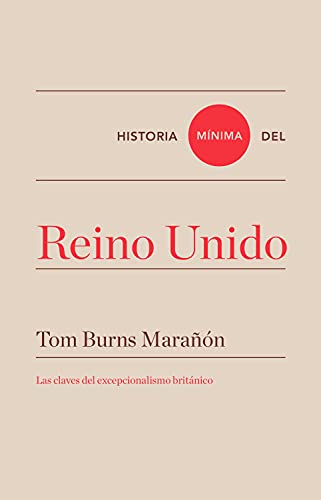 Historia mínima de Reino Unido