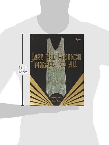 Jazz Age Fashion: Dressed to Kill