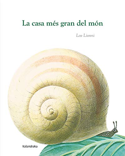 La casa més gran del món (Llibres per a somniar)