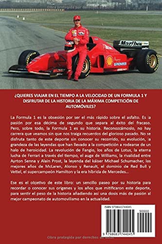 LA HISTORIA DE LA FORMULA 1 A RITMO DE VUELTA RÁPIDA: CLAVES PARA REPASAR SU HISTORIA Y EVOLUCIÓN Y DISFRUTAR DE LA MEJOR COMPETICIÓN DE ... Senna, Mercedes, Mclaren, Schumacher, Alonso