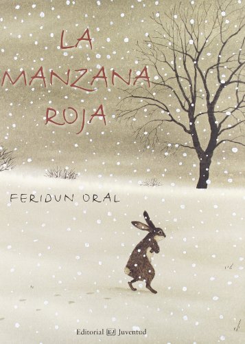 La manzana roja (Albumes Ilustrados)