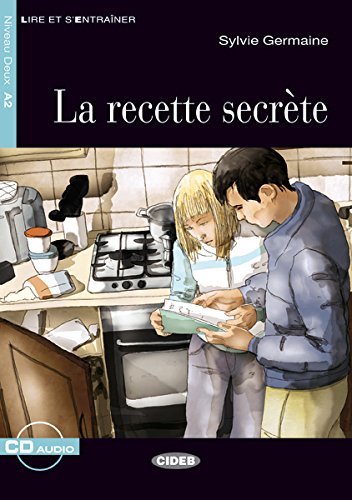 La Recette Secrete+cd (Chat Noir. Lire Et S'entrainer)