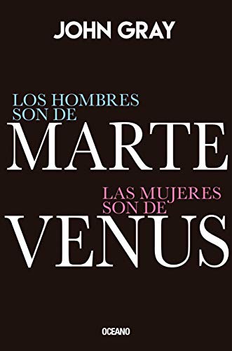 Los hombres son de Marte, las mujeres son de Venus: Edición Especial De Lujo