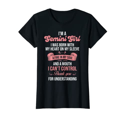 Mujer Soy una chica Géminis Cumpleaños Géminis Camiseta