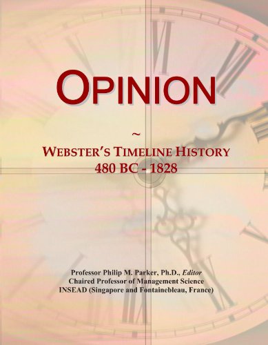 Opinion: Webster's Timeline History, 480 BC - 1828