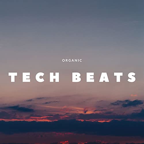 Organic Tech Beats