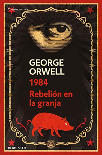 Pack George Orwell (contiene: 1984 | Rebelión en la granja): (edición definitiva avalada por The Orwell Estate)