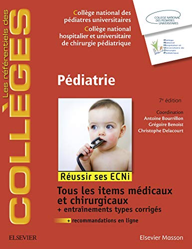 Pédiatrie (les référentiels des collèges) (French Edition)