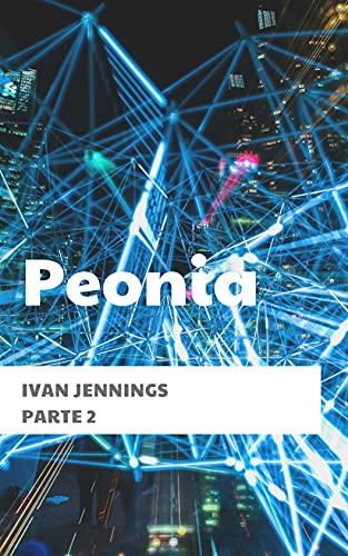 Peonia(PARTE 2) (Italian Edition)