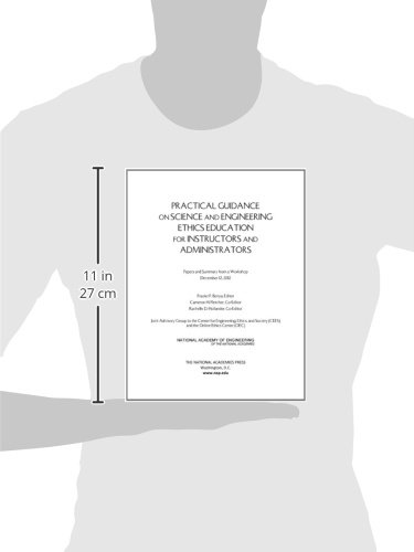 Practical Guidance on Science and Engineering Ethics Education for Instructors and Administrators: Papers and Summary from a Workshop December 12, 2012