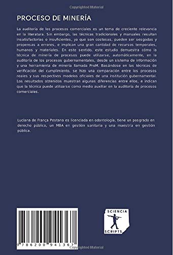 PROCESO DE MINERÍA: LA AUDITORÍA DE LOS PROCESOS GUBERNAMENTALES