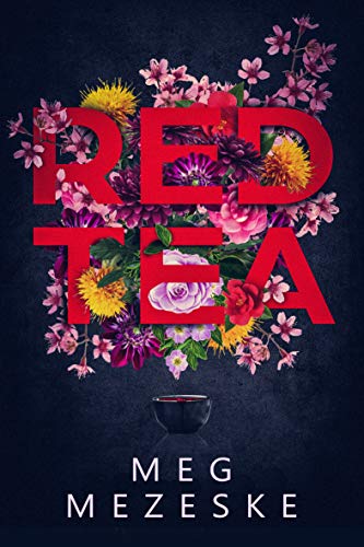 Red Tea (English Edition)