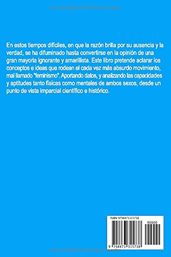 ¿Son los hombres superiores a las mujeres? Cómo desmontar el feminismo moderno en cuatro minutos