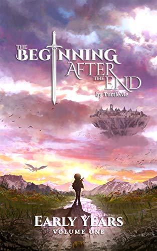 The Beginning After The End: Early Years, Book 1 (English Edition)