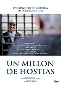 Un millón de hostias / One million wafers