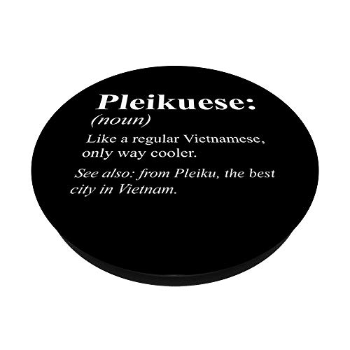 Vietnam Pleiku Gift - Definición Pleikuese vietnamita PopSockets PopGrip Intercambiable