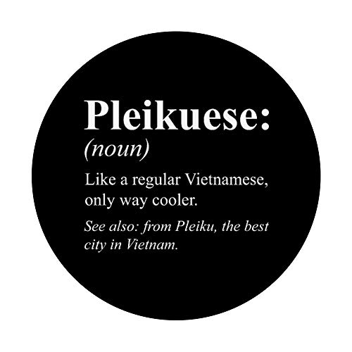 Vietnam Pleiku Gift - Definición Pleikuese vietnamita PopSockets PopGrip Intercambiable