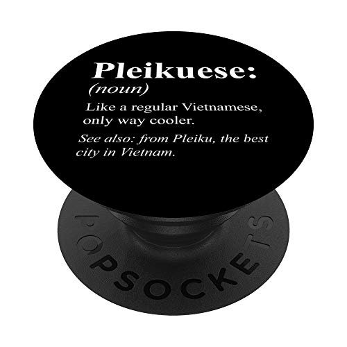 Vietnam Pleiku Gift - Definición Pleikuese vietnamita PopSockets PopGrip Intercambiable