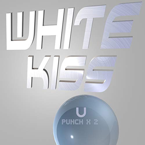 WHITE KISS U