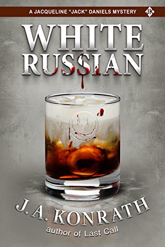White Russian (Jacqueline "Jack" Daniels Mysteries Book 11) (English Edition)