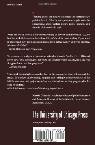 Why Americans Hate Welfare: Race, Media, and the Politics of Antipoverty Policy (Studies in Communication, Media, and Public Opinion)